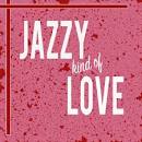 Stuff Smith - Jazzy Kind of Love