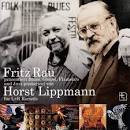 Fritz Rau Präsentiert Blues, Gospel, Flamenco Und [Live]