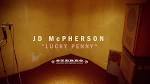 JD McPherson - Lucky Penny