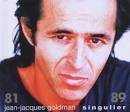 Jean-Jacques Goldman - Singulier 81-89