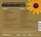 Jean-Pierre Ferland - Jaune: Les Noces d'Or