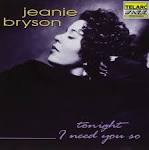 Jeanie Bryson - Tonight I Need You So