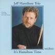 Jeff Hamilton - It's Hamilton Time