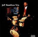 Jeff Hamilton - Live!