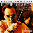 George Cables - Introducing Jeff Jerolamon