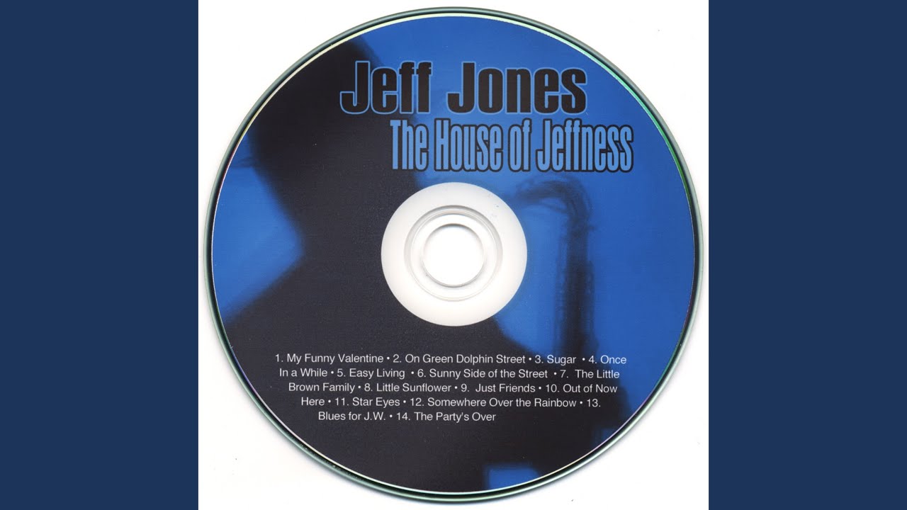 Jeff Jones - The Party's Over