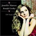 Jennifer Hanson - Beautiful Goodbye