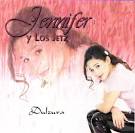 Jennifer y los Jetz - Dulzura