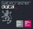 Gatecrasher: Digital