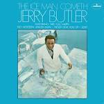 Jerry Butler - The Iceman Cometh/Ice on Ice