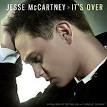 Jesse McCartney - It's Over