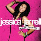 Jessica Jarrell - Almost Love (24/7)