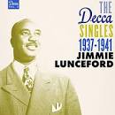 Jimmie Lunceford - The Decca Singles, Vol. 3: 1937-1941