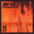 Jimmy Barnes - For the Working Class Man 25