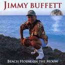 Jimmy Buffett - Beach House on the Moon
