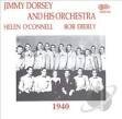 Jimmy Dorsey & His Orchestra - 1940 & 1941