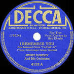 Jimmy Dorsey & His Orchestra - I Remember You