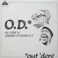 Jimmy Forrest - O.D. (Out 'dere)