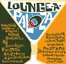 Lounge-A-Palooza