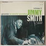 Jimmy Smith - Groovin' at Small's Paradise, Vol. 2