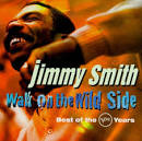 Jimmy Smith - Walk on the Wild Side: The Best of the Verve Years