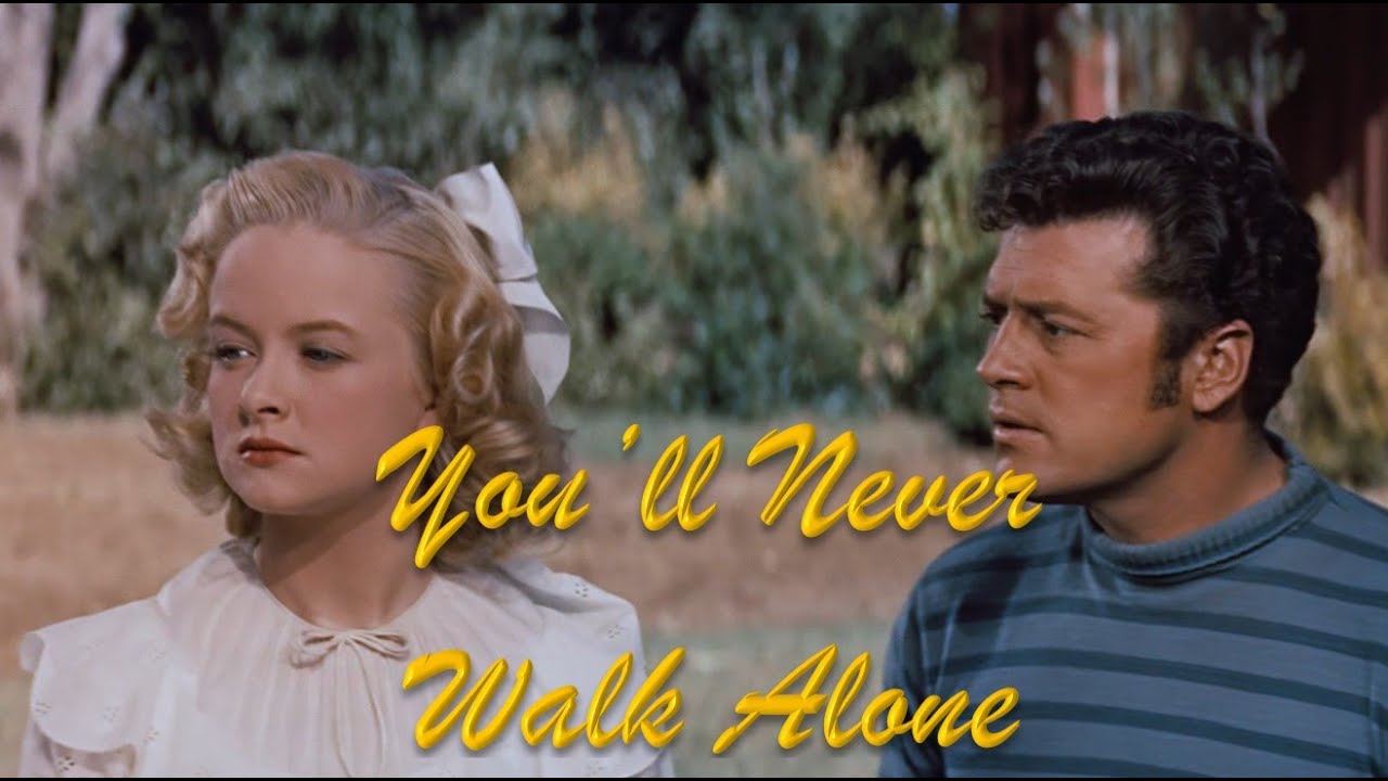 You'll Never Walk Alone - You'll Never Walk Alone