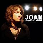 Joan as Police Woman - Real Life [Bonus Disc]