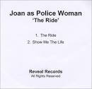 Joan as Police Woman - The Ride