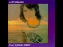 Joan Manuel Serrat - Mediterráneo