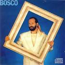 João Bosco - Bosco