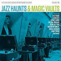 Bill Evans - Jazz Haunts & Magic Vaults: The New Lost Classics of Resonance, Vol. 1