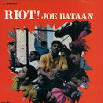 Joe Bataan - Riot!