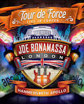 Joe Bonamassa - Tour De Force: Live in London - Hammersmith Apollo [Video]