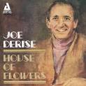 Joe Derise - House of Flowers, Vol. 1