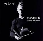 Joe Locke - Storytelling