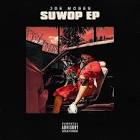 Joe Moses - SuWop