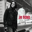 Joe Nichols - Real Things