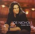 Joe Nichols - Another Side Of You