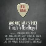 Joe Nichols - Working Man's Poet: A Tribute to Merle Haggard