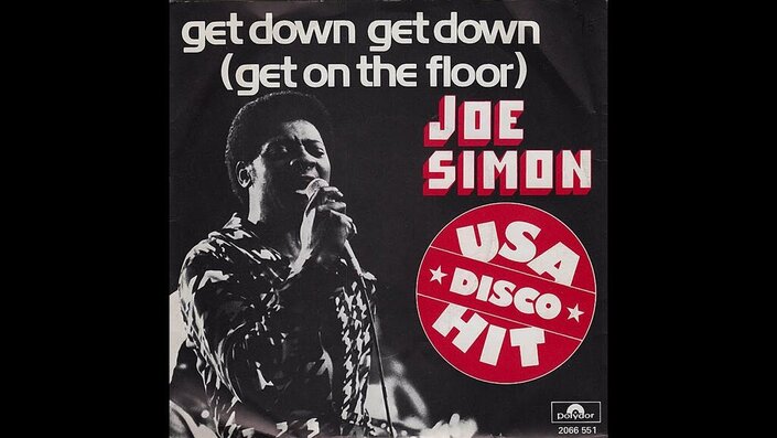 Joe Simon - Get Down, Get Down (Get on the Floor)