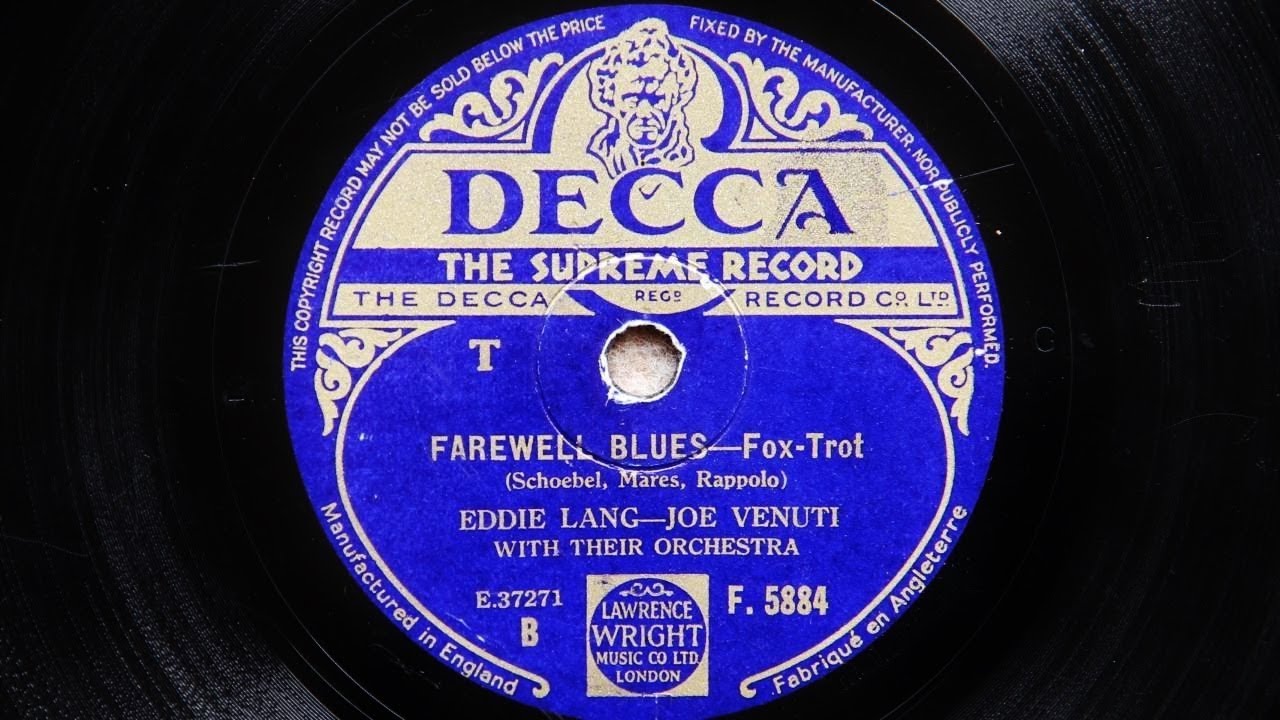 Joe Venuti, Eddie Lang & their All-Star Orchestra and Joe Venuti - Farewell Blues