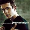 Joey McIntyre - I Love You Came Too Late