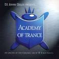 Johan Gielen - DJ Johan Gielen Academy of Trance, Vol. 1