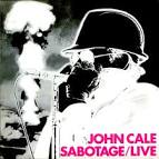 John Cale - Sabotage/Live [Bonus Tracks]