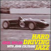 John Coltrane - Hard Driving Jazz [Spain Bonus Tracks]