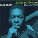 Blue Train [Expanded Edition]