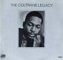 John Coltrane - The Coltrane Legacy