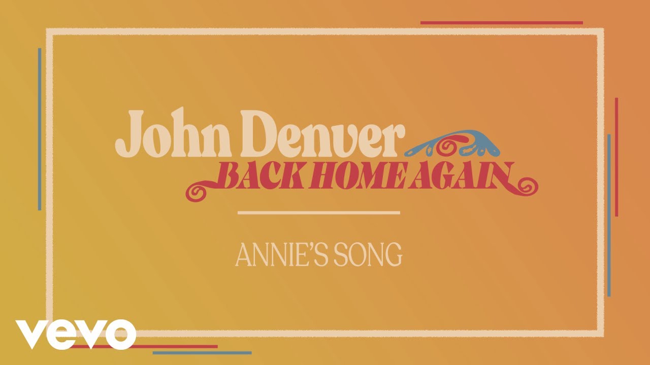 Annie's Song [Acoustic Mix][#]