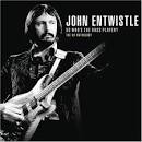 John Entwistle - So Who's the Bass Player: The Ox Anthology