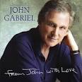 John Gabriel - From John with Love